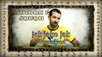 JOUOB & MINDOK – Jak jako jak [ videonávod ]