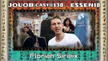 JOUOB.cast@138 / ESSEN18 / INTERVIEW : Florian Sirieix [ENG/CZsub]