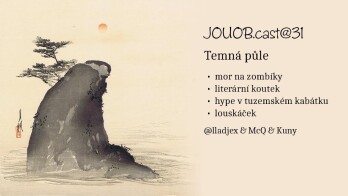 JOUOB.cast@31 : Temná půle