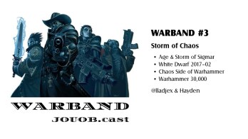 JOUOB.cast – Warband #3 : Storm of Chaos