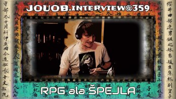 JOUOB.interview@359 : Roman Špírek – RPG ala ŠPEJLA