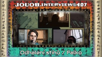 JOUOB.interview@407 : Odhalení stínů / Falko