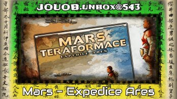 JOUOB.unbox@543 : Mindok 💠 Mars: Teraformace – Expedice Ares