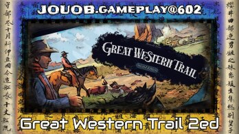 JOUOB.gameplay@602 : Great Western Trail 2. edice 🏀 Gameplay