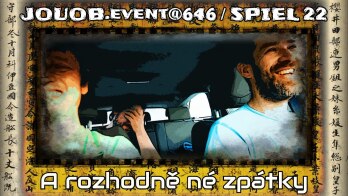 JOUOB.event@646 / SPIEL 22 ESSEN : A rozhodně né zpátky