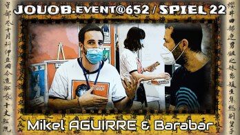 JOUOB.event@652 / SPIEL 22 ESSEN : Mikel AGUIRRE & Barabar