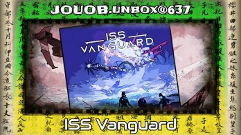 JOUOB.unbox@637 📦 ISS Vanguard