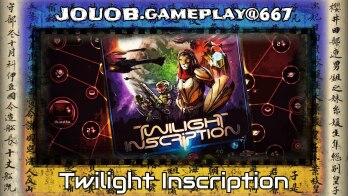 JOUOB.gameplay@667 🎲 Twilight Inscription