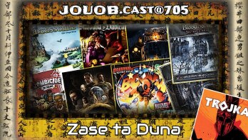 JOUOB.cast@705 🎙  Zase ta Duna 💠 Bloodborne 🔸 Smlouva s ďáblem 🔸 Duchové Carcassonne ✒️ Trojka