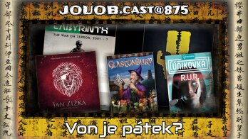 JOUOB.cast@874 🎙 Von je pátek? 💠 Glastonbury, Jan Žižka, Únikovka R.U.R. …