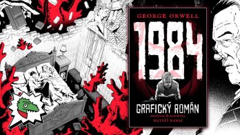 1984 💭 Legendární dystopické dílo George Orwella z fantastického pera Matyáše Namaie