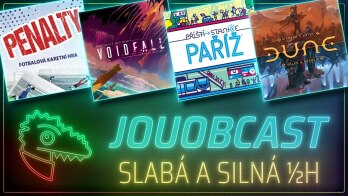 JOUOBCAST 🐲 Slabá a silná 1/2h – Příští stanice Paříž / Voidfall / Duna: Válka o Arrakis / Penalty