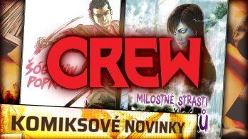 CREW ✨ Komiksové novinky říjen 2024 – Šogunův popravčí, Milostné strasti nebožtíků a další