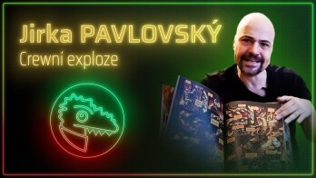 Jirka PAVLOVSKÝ 🎤 ROZHOVOR – Crewní exploze 🐲 1. část