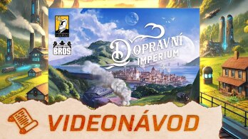 DOPRAVNÍ IMPÉRIUM 📜 Videonávod – Dopravním magnátem snadno a rychle