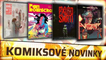 KOMIKSOVÉ NOVINKY ✨ Pouto smrti / Vesmír na tripu + Pan rosnička / Šestiprsťák – Ruka