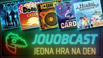 JOUOBCAST 🐲 Jedna hra na den – Hradníd evatero / Osmero: Podzemní kmeny / Gang / Dobble CATAN / XCOM